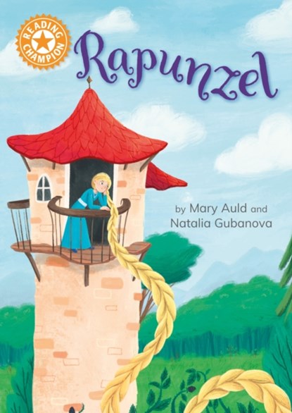 Reading Champion: Rapunzel, Mary Auld - Gebonden - 9781445187181