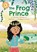 Reading Champion: The Frog Prince, Damian Harvey - Gebonden - 9781445187204