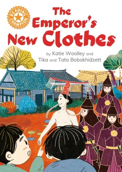 Reading Champion: The Emperor's New Clothes, Katie Woolley - Gebonden - 9781445187228