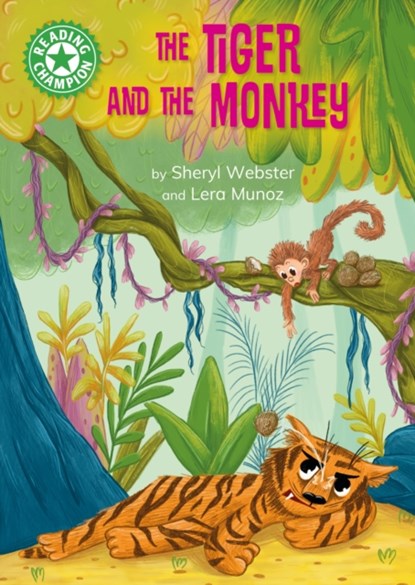 Reading Champion: The Tiger and the Monkey, Sheryl Webster - Gebonden - 9781445189284