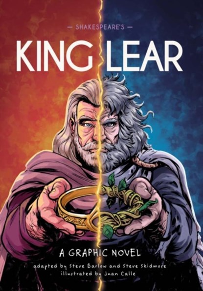 Classics in Graphics: Shakespeare's King Lear, Steve Barlow ; Steve Skidmore - Gebonden - 9781445190266