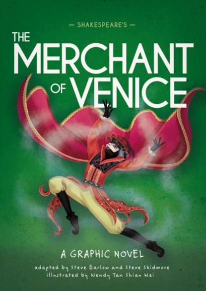 Classics in Graphics: Shakespeare's The Merchant of Venice, Steve Barlow ; Steve Skidmore - Gebonden - 9781445190297