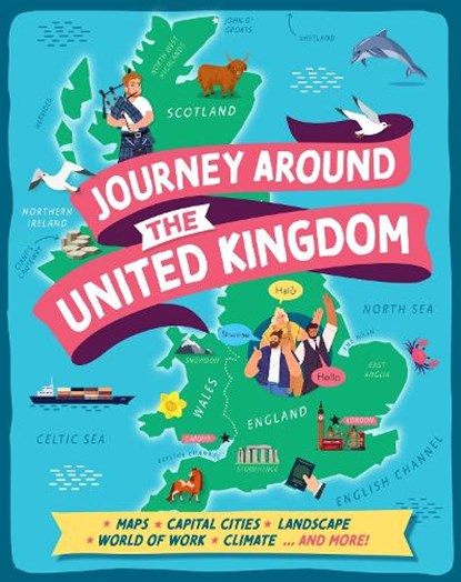 Journey Around the United Kingdom, Claudia Martin - Paperback - 9781445192369
