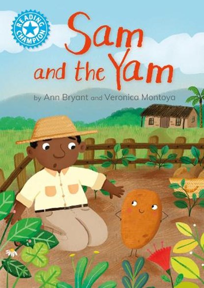 Reading Champion: Sam and the Yam, Ann Bryant - Paperback - 9781445192789