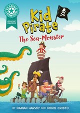 Reading Champion: Graphics: Kid Pirate: The Sea Monster - Damian Harvey - 9781445193076
