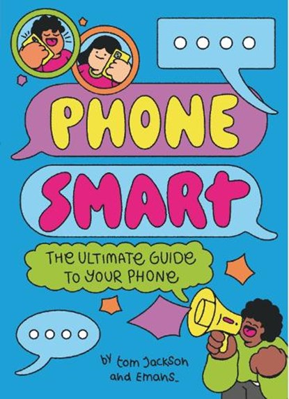 Phone Smart, Tom Jackson - Gebonden - 9781445195278