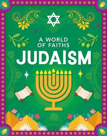 A World of Faiths: Judaism, Gianna Quaglia - Gebonden - 9781445195742