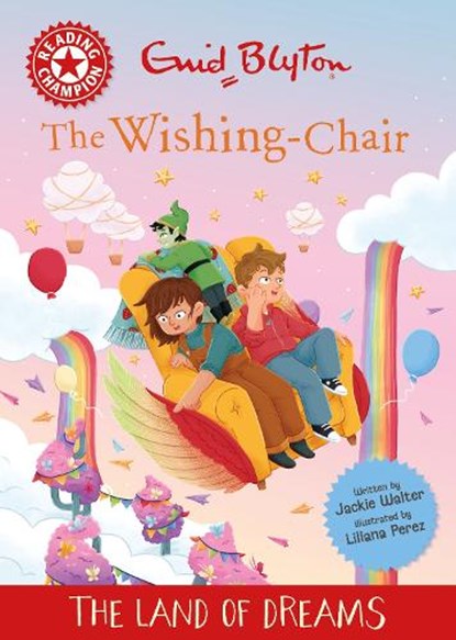 Reading Champion: The Wishing-Chair: The Land of Dreams, Jackie Walter - Gebonden - 9781445196640