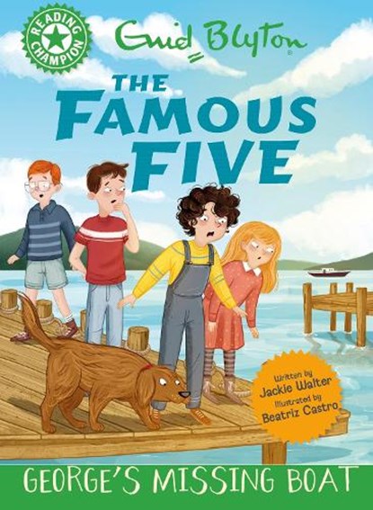 Reading Champion: The Famous Five: George's Missing Boat, Jackie Walter - Gebonden - 9781445197296
