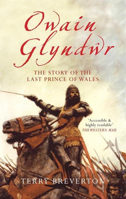 Owain Glyndwr, Terry Breverton - Paperback - 9781445614984
