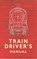 The Train Driver's Manual, Colin Maggs - Paperback - 9781445616803