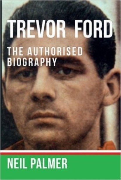 Trevor Ford, Neil Palmer - Paperback - 9781445640563