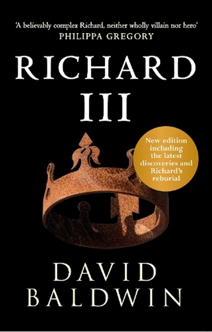 Richard III, David Baldwin - Paperback - 9781445648453