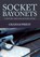 Socket Bayonets, Graham Priest - Paperback - 9781445649917