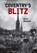Coventry's Blitz, David McGrory - Paperback - 9781445649993