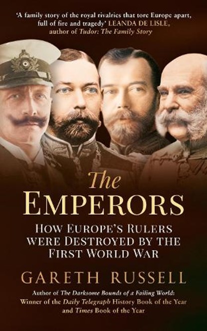 The Emperors, Gareth Russell - Paperback - 9781445650500