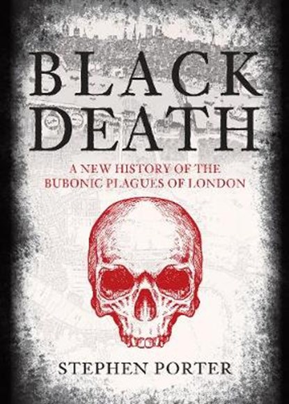 Black Death, Stephen Porter - Gebonden - 9781445656854