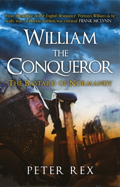 William the Conqueror, Peter Rex - Paperback - 9781445660172