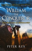William the Conqueror | Peter Rex | 