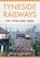 Tyneside Railways, Colin Alexander - Paperback - 9781445662305