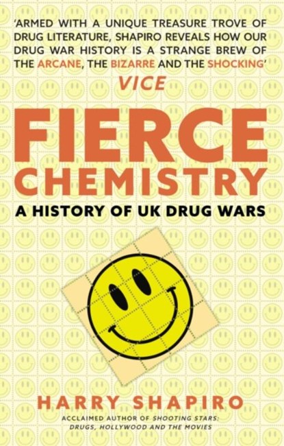 Fierce Chemistry, Harry Shapiro - Gebonden - 9781445665443