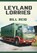 Leyland Lorries, Bill Reid - Paperback - 9781445667447