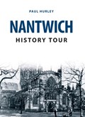Nantwich History Tour | Paul Hurley | 