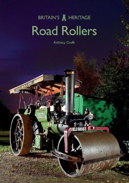 Road Rollers, Anthony Coulls - Paperback - 9781445675800