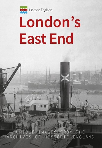 Historic England: London's East End, Michael Foley - Paperback - 9781445676647