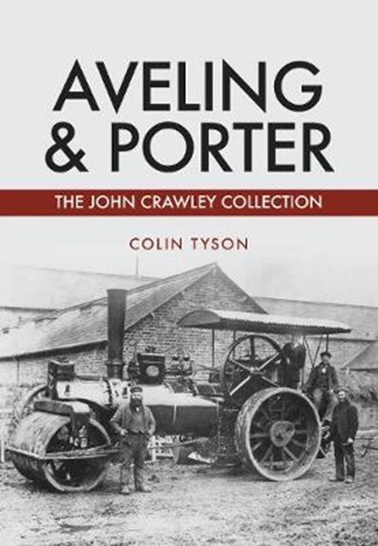Aveling & Porter, Colin Tyson - Paperback - 9781445678412
