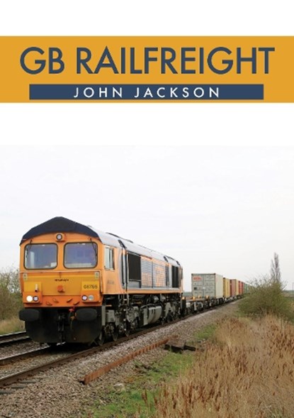 GB Railfreight, John Jackson - Paperback - 9781445682112