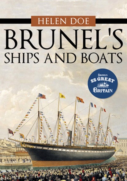 Brunel's Ships and Boats, Helen Doe - Paperback - 9781445683645