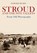 Stroud and the Five Valleys From Old Photographs, Howard Beard - Paperback - 9781445685830