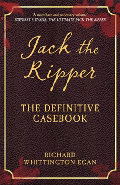 Jack the Ripper, Richard Whittington-Egan - Paperback - 9781445686547