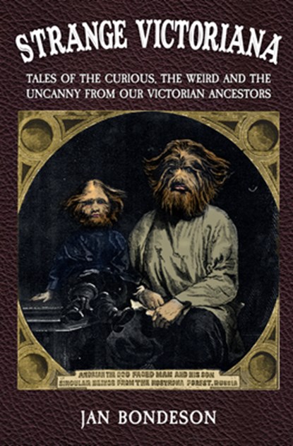 Strange Victoriana, Jan Bondeson - Paperback - 9781445686554