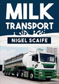 Milk Transport | Nigel Scaife | 
