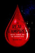 The Real Vampires | Richard Sugg | 