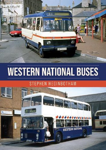 Western National Buses, Stephen Heginbotham - Paperback - 9781445690407