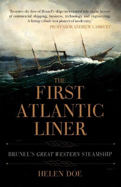 The First Atlantic Liner, Helen Doe - Paperback - 9781445694467