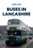 Buses in Lancashire, John Law - Paperback - 9781445695518