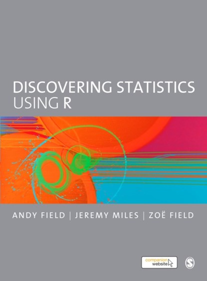 Discovering Statistics Using R, Field - Gebonden - 9781446200452