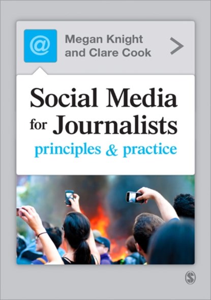 Social Media for Journalists, Megan Knight ; Clare Cook - Paperback - 9781446211137