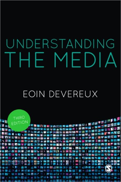 Understanding the Media, Eoin Devereux - Paperback - 9781446248805