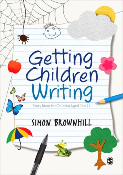 Getting Children Writing: Story Ideas for Children Aged 3 to 11, Brownhill - Paperback - 9781446253304