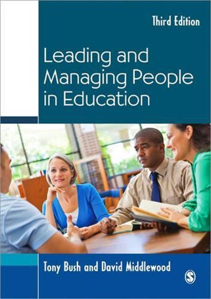 Leading and Managing People in Education, BUSH,  Tony ; Middlewood, David - Paperback - 9781446256527