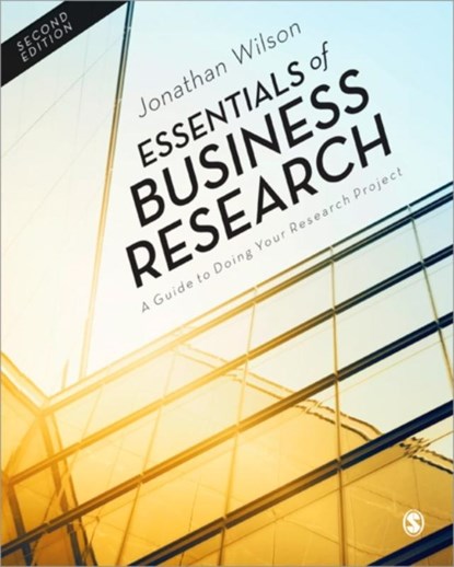 Essentials of Business Research, Jonathan Wilson - Paperback - 9781446257333