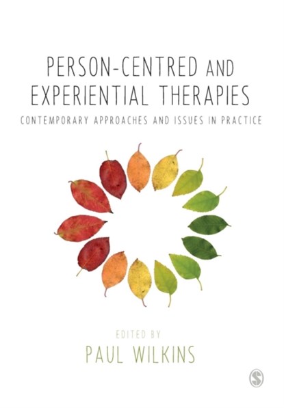 Person-centred and Experiential Therapies, Paul Wilkins - Paperback - 9781446268773