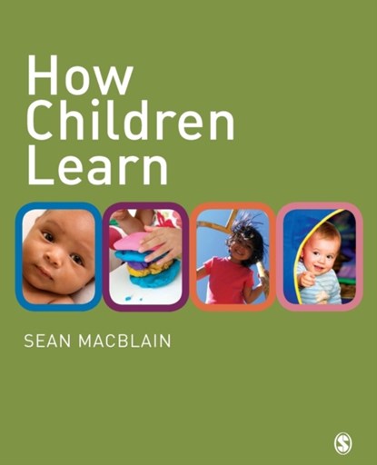 How Children Learn, MACBLAIN,  Sean - Paperback - 9781446272183