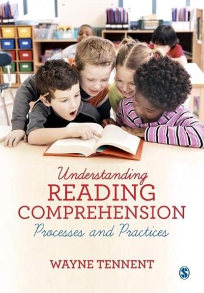 Understanding Reading Comprehension, TENNENT,  Wayne - Paperback - 9781446273180