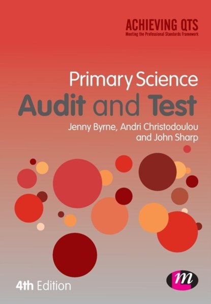 Primary Science Audit and Test, Jenny Byrne ; Andri Christodoulou ; John Sharp - Paperback - 9781446282731